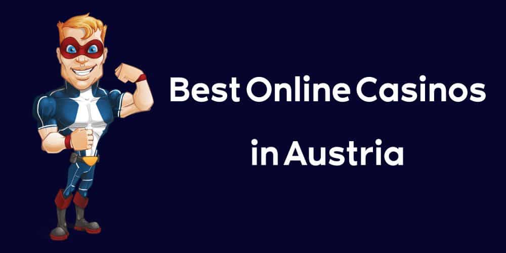 Best Online Casinos in Austria