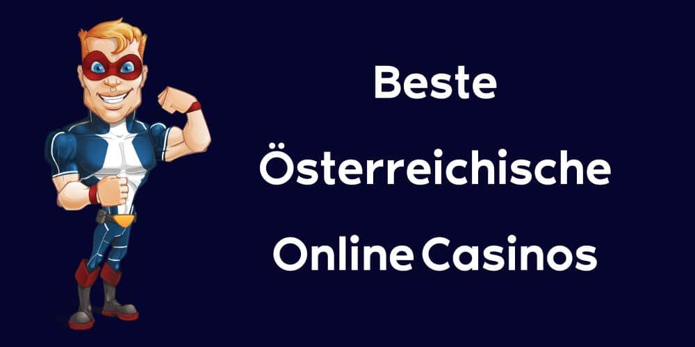 Beste Österreichische Online Casinos
