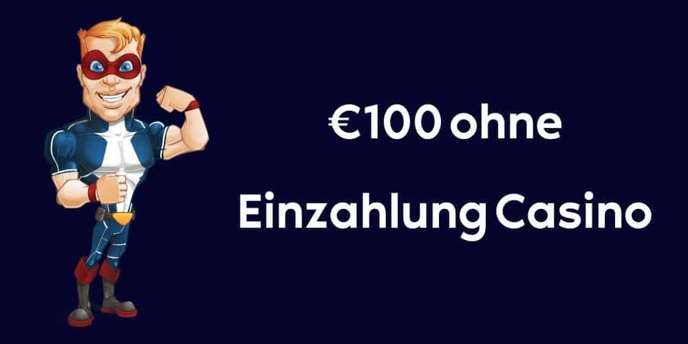 €100 EURO ohne Einzahlung Casino