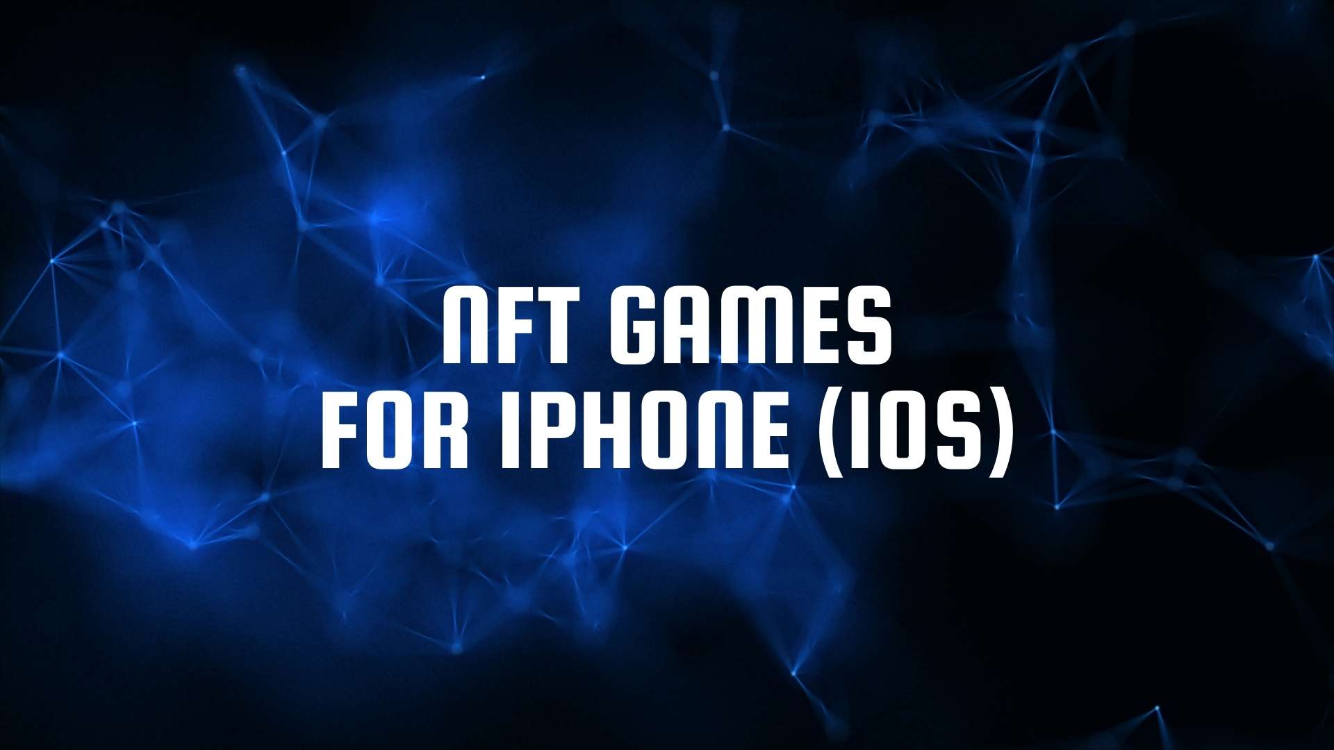 NFT games for iPhone iOS