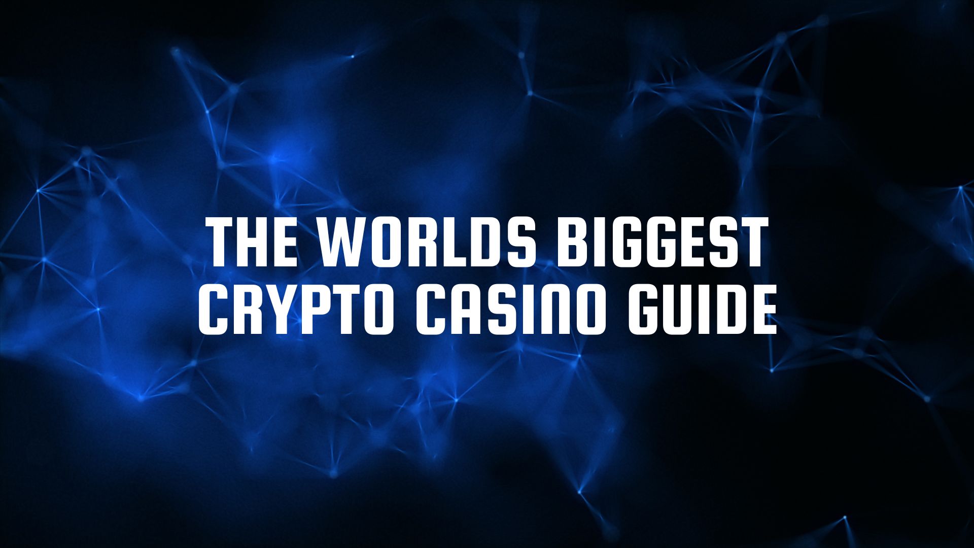 Crypto Casinos Guide The Best Bitcoin Casinos in 2023