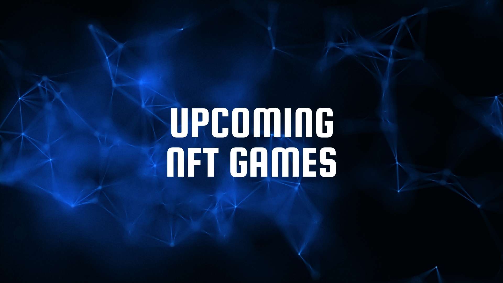 upcoming nft games