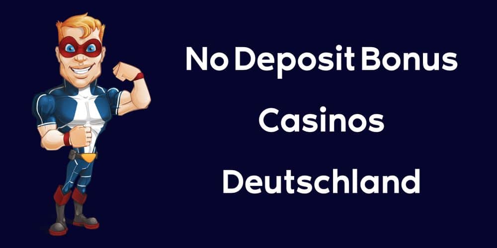 No Deposit Bonus Casino Deutsch