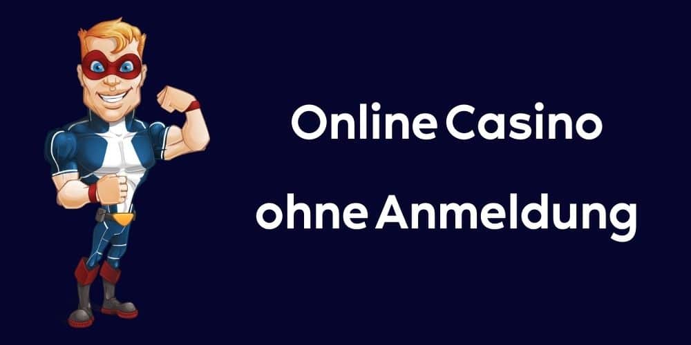 Online Casino ohne Anmeldung
