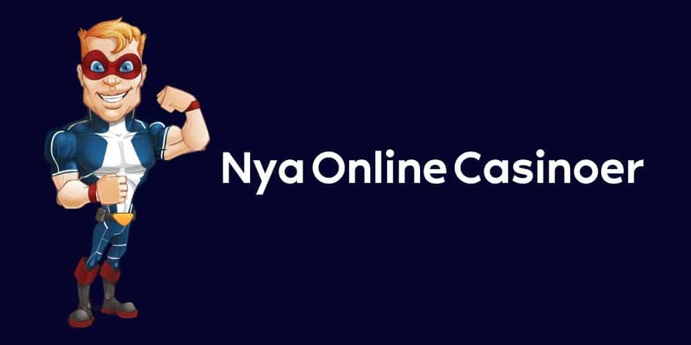 Stor Liste Over Helt Nye Online Casinoer
