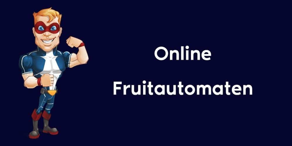 De Beste Online Fruitautomaten Van Nederland