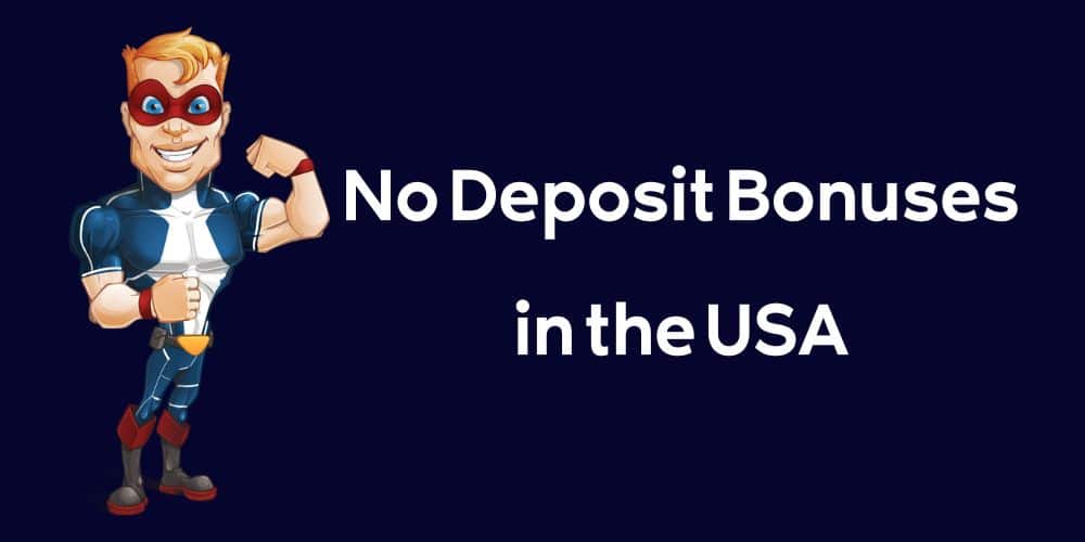No Deposit Bonuses USA 🎖️ January 2024